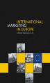 Okładka książki: International Marketing in Europe