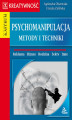 Okładka książki: Psychomanipulacja. Metody i techniki 