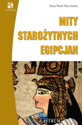 Okładka: Mity starożytnych Egipcjan