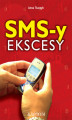 Okładka książki: SMS-y ekscesy