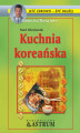 Okładka książki: Kuchnia koreańska