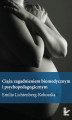 Okładka książki: Ciąża zagadnieniem biomedycznym i psychopedagogicznym