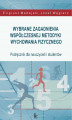 Okładka książki: Wybrane zagadnienia współczesnej metodyki wychowania fizycznego