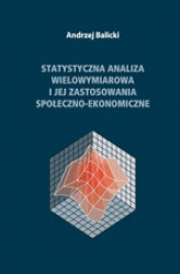 Okładka: Statystyczna analiza wielowymiarowa i jej zastosowania społeczno-ekonomiczne
