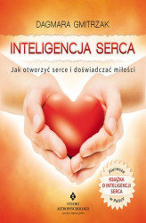 Okładka: Inteligencja serca. Jak otworzyć serce i doświadczyć miłości