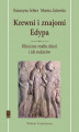 Okładka książki: Krewni i znajomi Edypa 