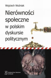 Okładka: Nierówności społeczne w polskim dyskursie politycznym