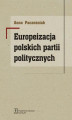 Okładka książki: Europeizacja polskich partii politycznych