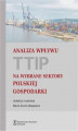 Okładka książki: Analiza wpływu TTIP na wybrane sektory polskiej gospodarki