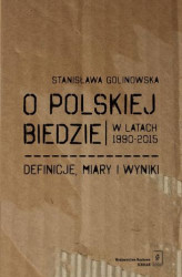 Okładka: O polskiej biedzie w latach 1990-2015