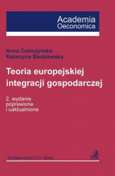 Okładka: Teoria europejskiej integracji gospodarczej