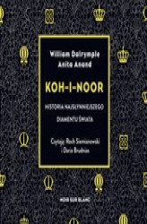 Okładka: Koh-i-Noor. Historia najsłynniejszego diamentu świata