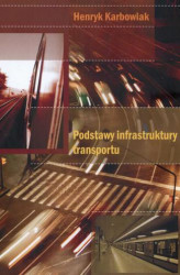 Okładka: Podstawy infrastruktury transportu