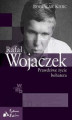 Okładka książki: Rafał Wojaczek. Prawdziwe życie bohatera