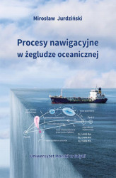Okładka: Procesy nawigacyjne w żegludze oceanicznej