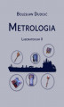 Okładka książki: Metrologia. Laboratorium II