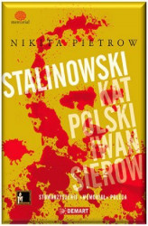 Okładka: Stalinowski kat Polski. Iwan Sierow