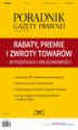 Okładka książki: Rabaty, premie i zwroty towarów - w podatkach i rachunkowości