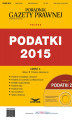 Okładka książki: PODATKI NR 8 - PODATKI 2015 cz. IV wydanie internetowe