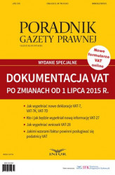 Okładka: Dokumentacja VAT po zmianach od 1 lipca 2015 r.