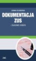Okładka książki: Dokumentacja ZUS - zgłaszanie i korekta