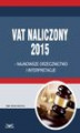 Okładka książki: VAT naliczony – przegląd najnowszych orzeczeń i interpretacji