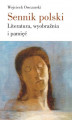 Okładka książki: Sennik polski. Literatura, wyobraźnia i pamięć