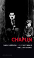Okładka książki: Chaplin. Przewidywanie teraźniejszości