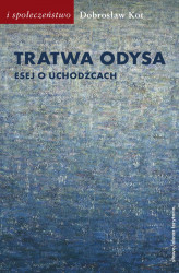 Okładka: Tratwa Odysa. Esej o uchodźcach