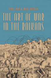 Okładka: The Art of War in the Balkans