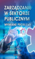 Okładka książki: Zarządzanie w sektorze publicznym. Wybrane problemy