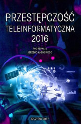 Okładka: Przestępczość teleinformatyczna 2016