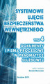 Okładka książki: Systemowe ujęcie bezpieczeństwa wewnętrznego, t. 4. Dokumenty i pisma procesowe w pragmatyce służbowej