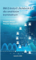 Okładka książki: IBM i2 Analyst’s Notebook 8.9 dla analityków kryminalnych