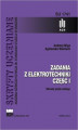 Okładka książki: Zadania z elektrotechniki. Część I