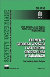 Okładka: Elementy geodezji wyższej i astronomii geodezyjnej w zadaniach