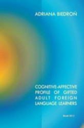 Okładka: Cognitive-affective profile of gifted adult foreign language learners