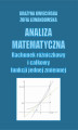 Okładka książki: Analiza matematyczna. Rachunek całkowity i różniczkowy jednej zmiennej