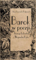 Okładka książki: Barok w poezji Jerzego Lieberta i Wojciecha Bąka