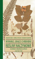 Okładka książki: Wymarłe, ginące i chronione rośliny naczyniowe w zbiorach Herbarium Slupensis w latach 1875-1943