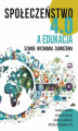 Okładka książki: Społeczeństwo 4.0 a edukacja