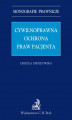 Okładka książki: Cywilnoprawna ochrona praw pacjenta