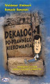 Okładka książki: Dekalog+1 po-prawnego kierowania