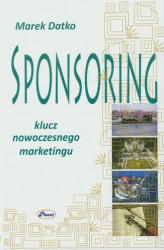 Okładka: Sponsoring klucz nowoczesnego marketingu