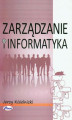 Okładka książki: Zarządzanie i informatyka