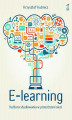 Okładka książki: E-learning. Kultura studiowania w przestrzeni sieci