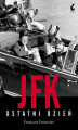 Okładka książki: JFK. Ostatni dzień