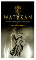 Okładka książki: Watykan. Mroczna historia światowej potęgi
