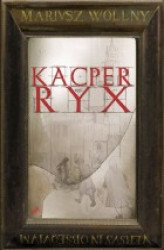 Okładka: Kacper Ryx