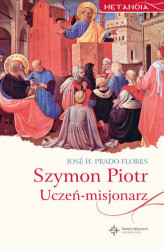 Okładka: Szymon Piotr. Uczeń-misjonarz
